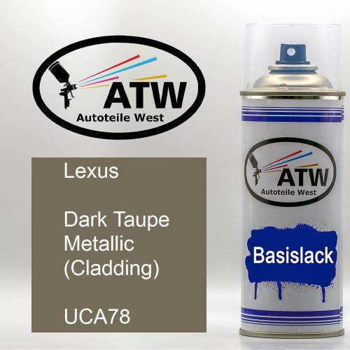 Lexus, Dark Taupe Metallic (Cladding), UCA78: 400ml Sprühdose, von ATW Autoteile West.